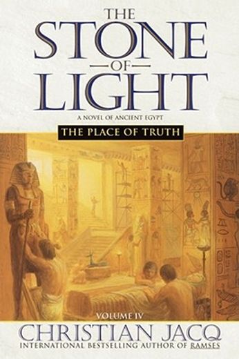 the stone of light,the place of truth