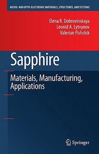 sapphire,materials, manufacturing, applications (en Inglés)