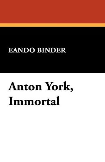 anton york, immortal (in English)