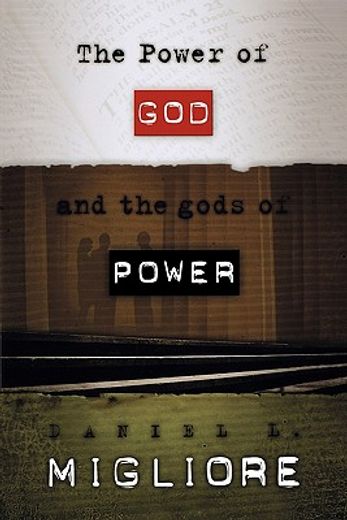 the power of god and the gods of power