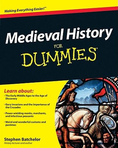 medieval history for dummies (en Inglés)