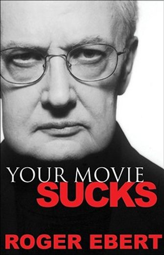 your movie sucks