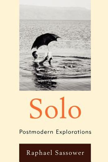 solo,postmodern explorations