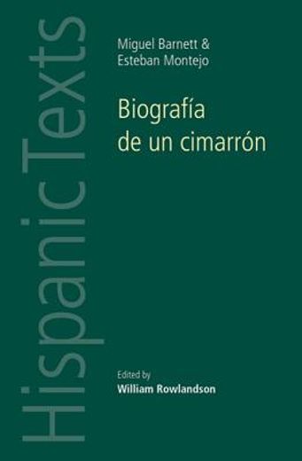 biografia de un cimarron / biography of a cimarron,by miguel barnet and esteban montejo