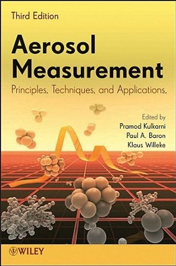 aerosol measurement,principles, techniques, and applications