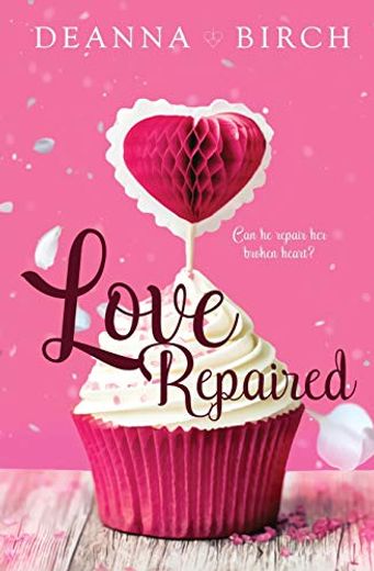 Love Repaired (in English)