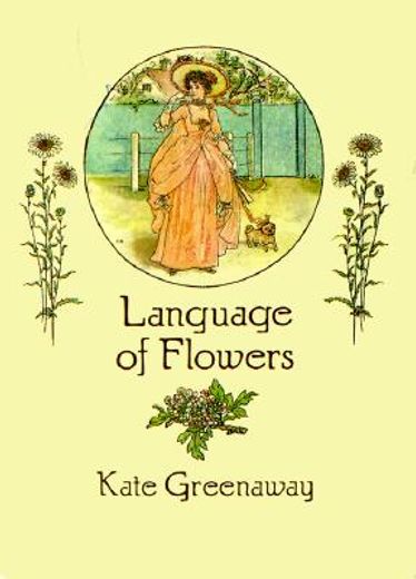 Language of Flowers (From Stencils and Notepaper to Flowers and Napkin Folding) 