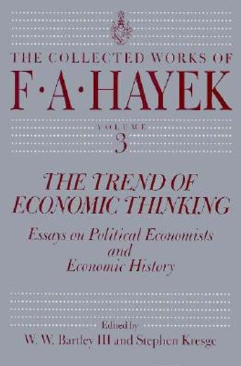 the trend of economic thinking,essays on political economists and economic history