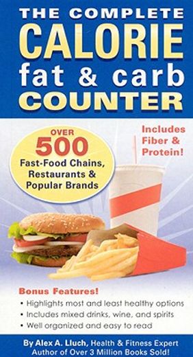 the complete calorie fat & carb counter