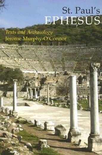 st. paul´s ephesus,texts and archaeology (en Inglés)