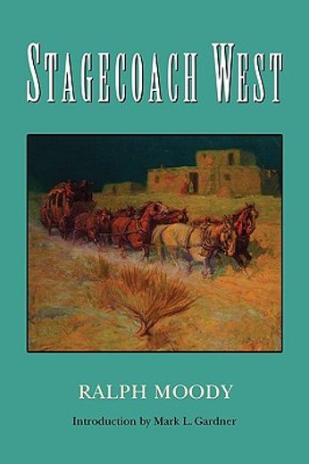 stagecoach west (en Inglés)