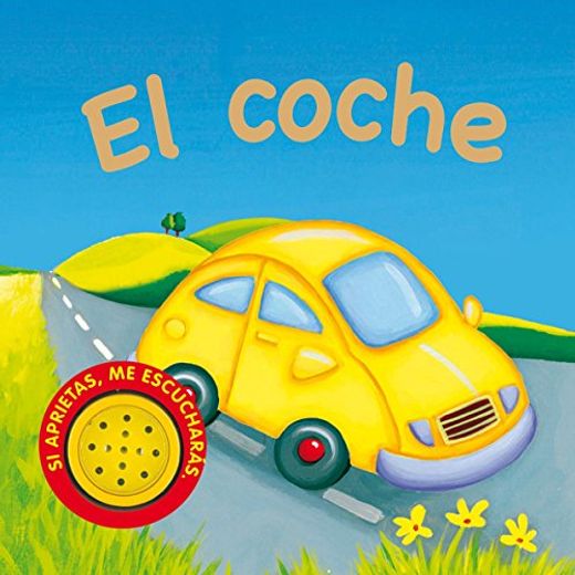 El Coche (Vehículos Ruidosos) (in Spanish)