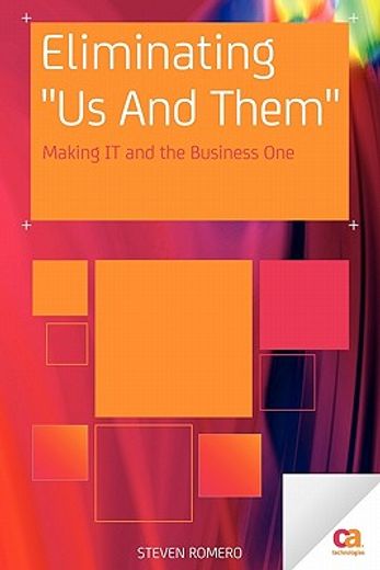 eliminating us and them,using it governance, process, and v behavioral management to make it and the business one