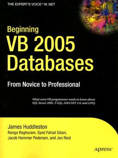 beginning vb 2005 databases,from novice to professional