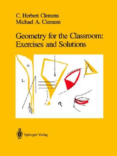 Geometry for the Classroom: Exercises and Solutions (en Inglés)
