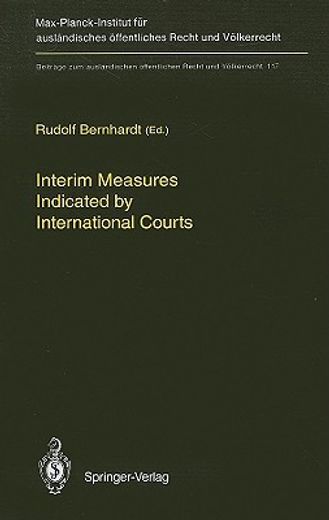 interim measures indicated by international courts (en Inglés)
