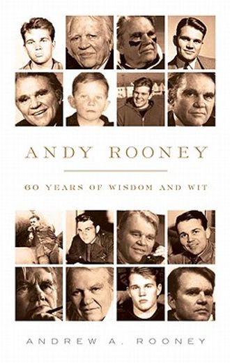 andy rooney,60 years of wisdom and wit