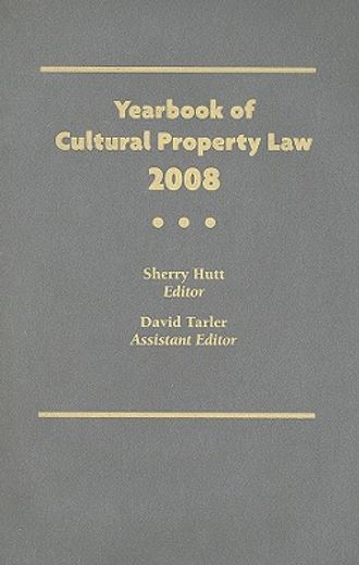 Yearbook of Cultural Property Law 2008 (en Inglés)