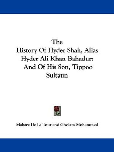 the history of hyder shah, alias hyder a