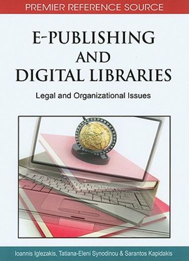 e-publishing and digital libraries,legal and organizational issues