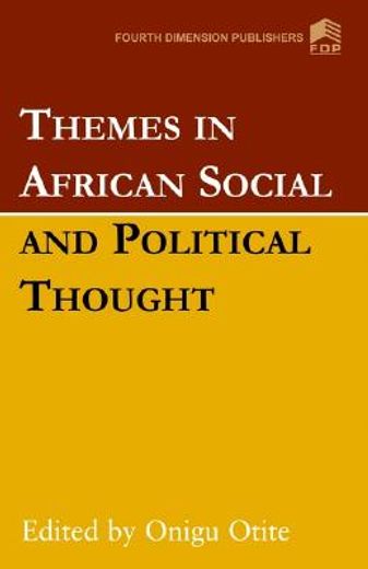 themes in african social and political thought