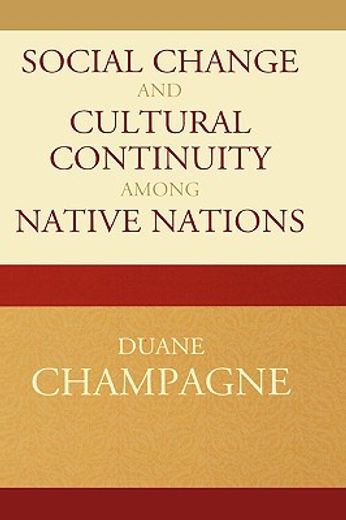 social change and cultural continuity among native nations