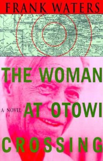 the woman at otowi crossing (en Inglés)