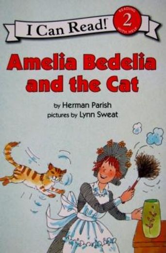 amelia bedelia and the cat (en Inglés)