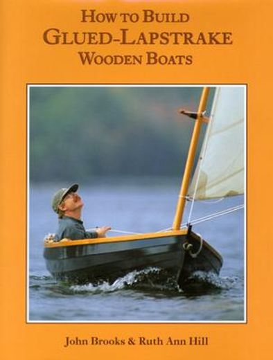 how to build glued lapstrake wooden boats (en Inglés)