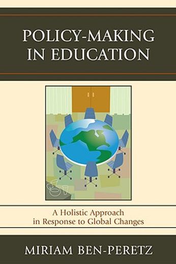 policy-making in education,a holistic approach in response to global changes