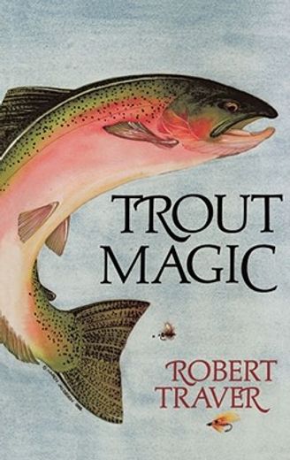 trout magic (en Inglés)