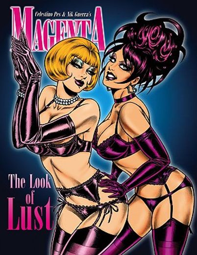 magenta, volume 3: the look of lust
