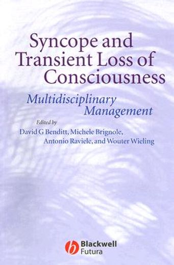 Syncope and Transient Loss of Consciousness: Multidisciplinary Management (en Inglés)