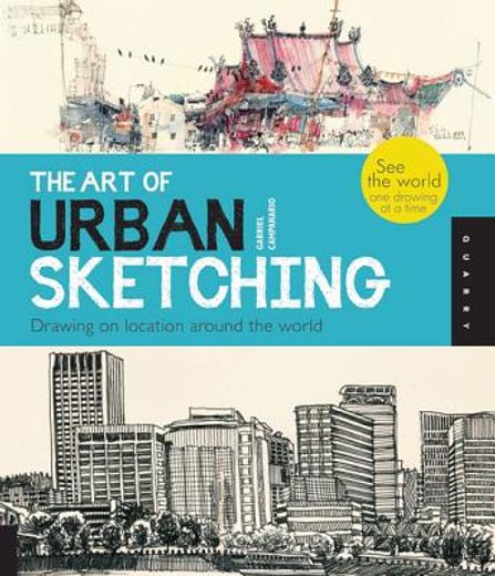 the art of urban sketching (en Inglés)