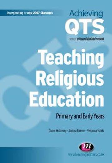 Teaching Religious Education: Primary and Early Years (en Inglés)