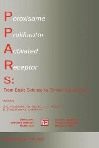 peroxisome proliferator activated receptors: from basic science to clinical applications (en Inglés)