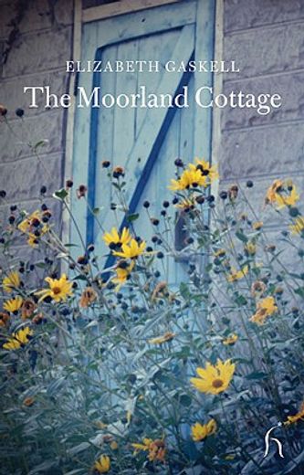 The Moorland Cottage (en Inglés)