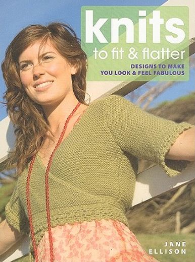 knits to fit & flatter,designs to make you look & feel fabulous