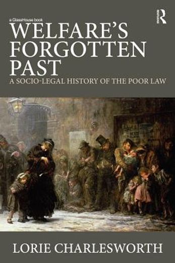 welfare`s forgotten past (en Inglés)