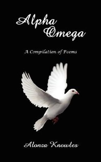 alpha omega: a compilation of poems
