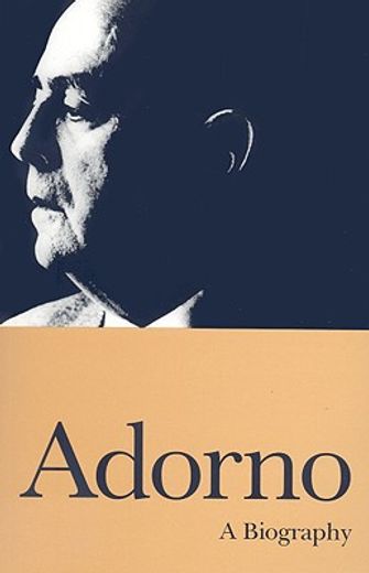 adorno,a biography (en Inglés)