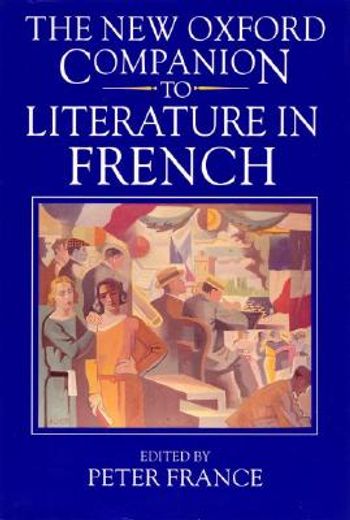 the new oxford companion to literature in french