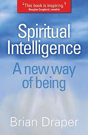 spiritual intelligence,a new way of being