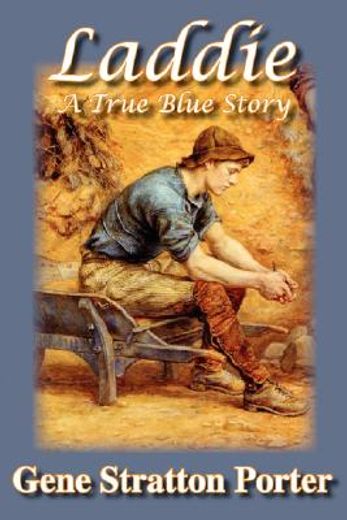 laddie, a true blue story (in English)