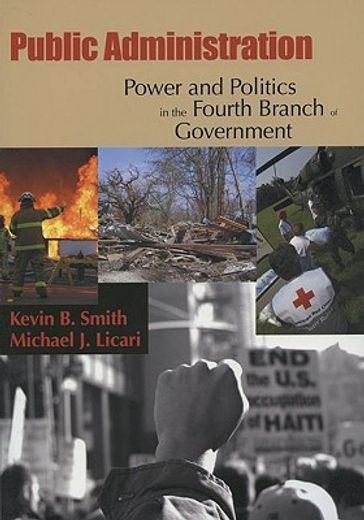 public administration,power and politics in the fourth branch of government