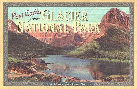 glacier national park post card book
