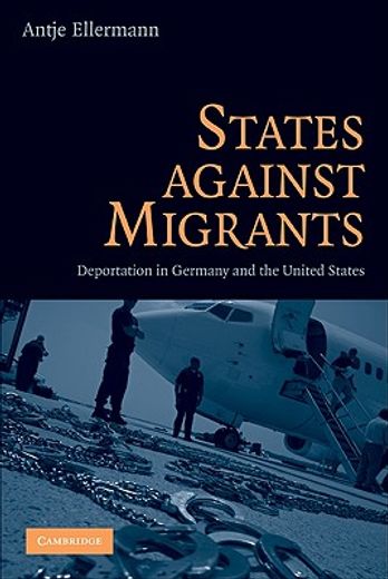 states against migrants,deportation in germany and the united states