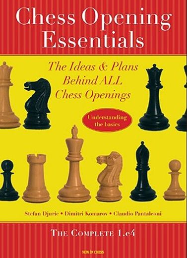 chess opening essentials,the complete 1.e4
