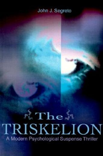 the triskelion,a modern psychological suspense thriller