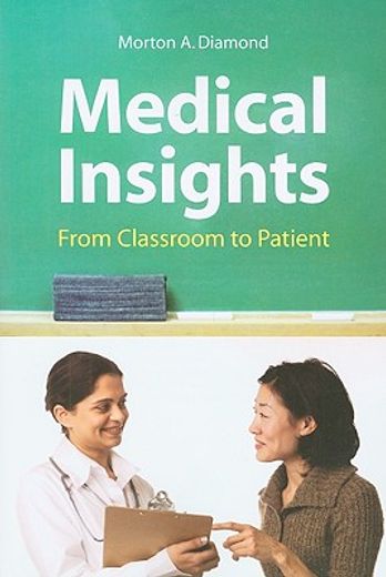 medical insights,from classroom to patient